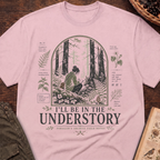 I'll Be In the Understory No 2 T-Shirt