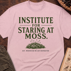 Institute for Staring At Moss T-Shirt