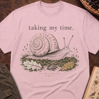 Taking My Time T-Shirt
