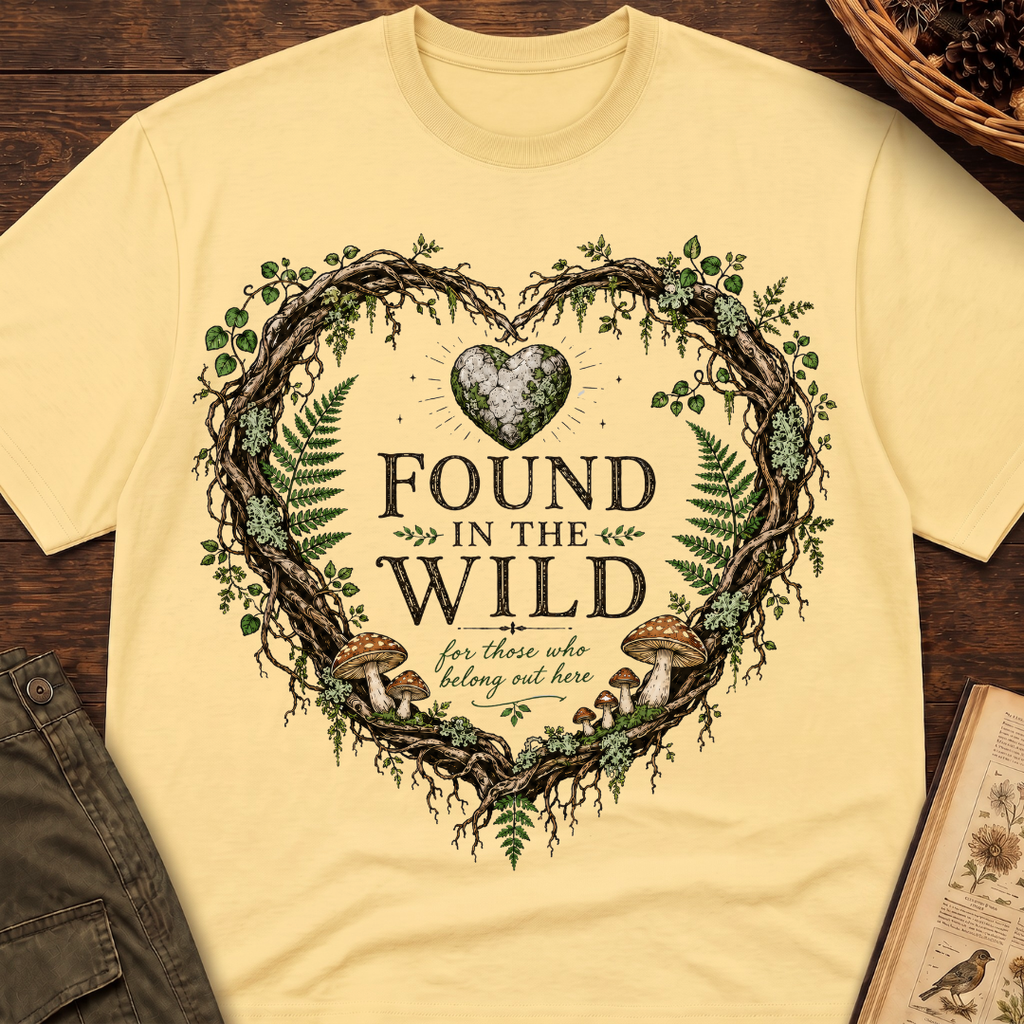 Found In the Wild T-Shirt