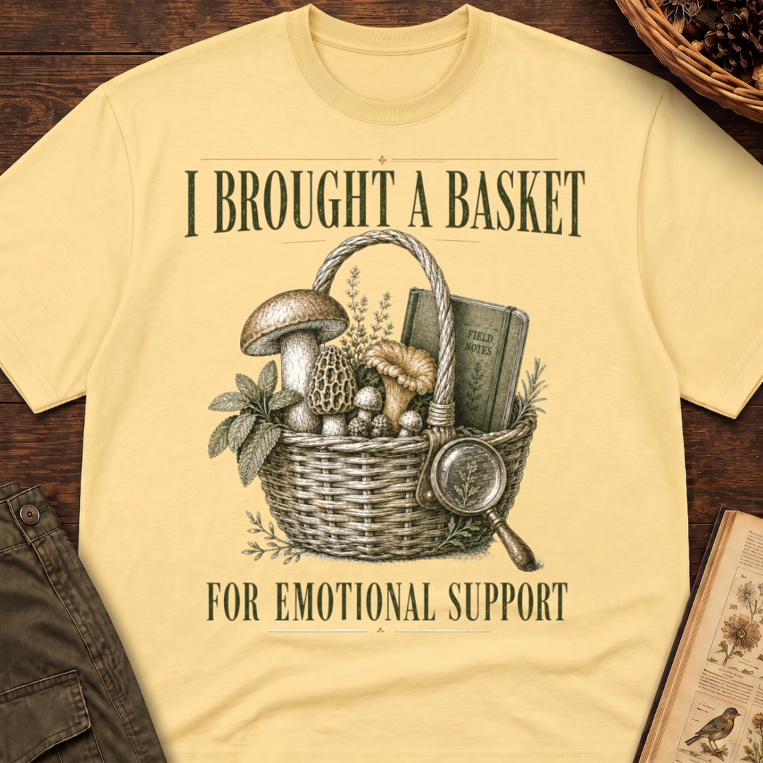 I Brought a Basket for Emotional Support T-Shirt