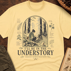 I'll Be In the Understory No 2 T-Shirt