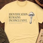 Identification Remain Inconclusive T-Shirt
