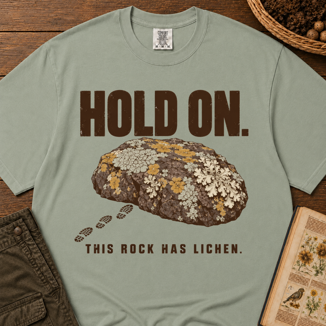 Hold On, Lichen T-Shirt