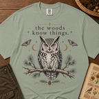 The Woods Know Things T-Shirt