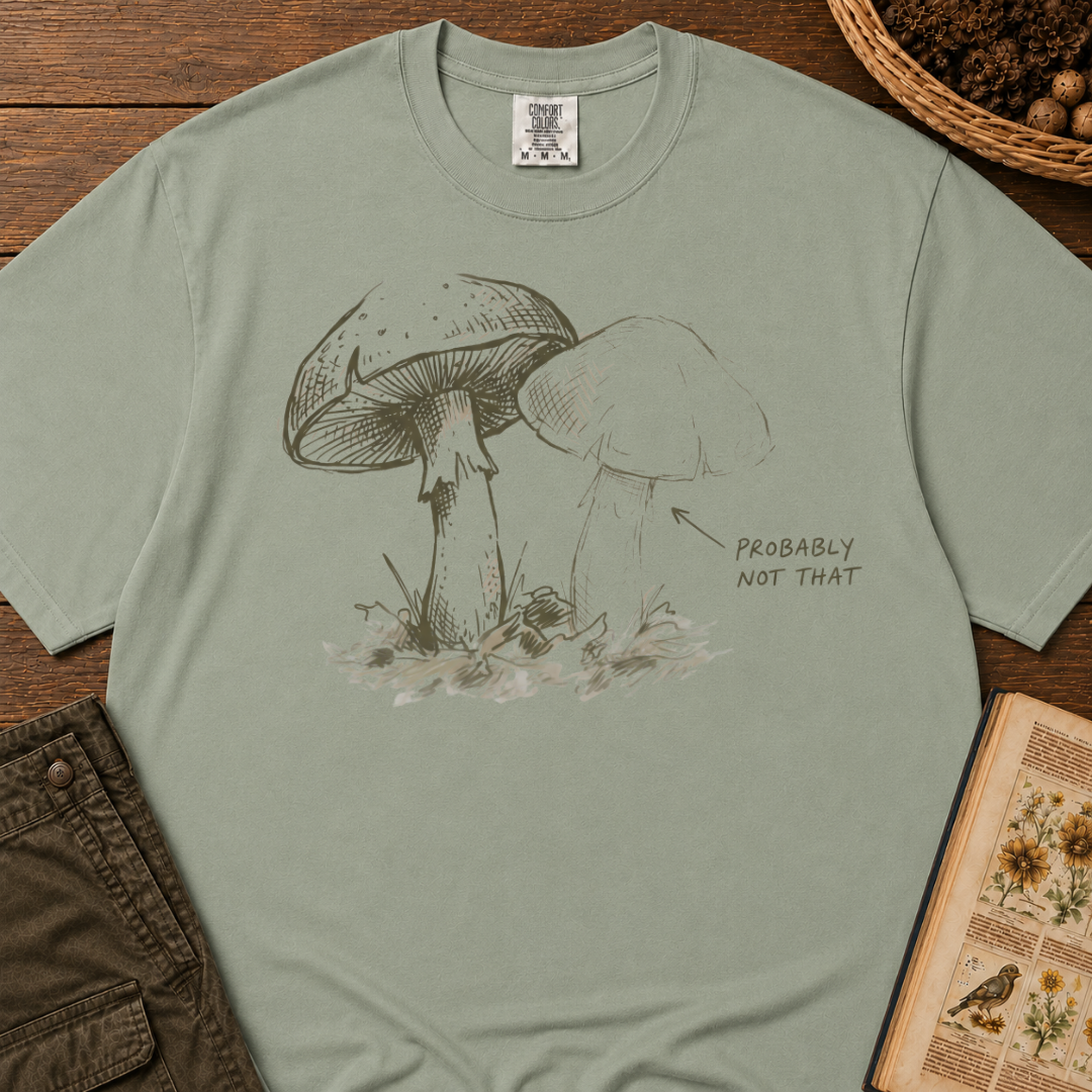Probably Not That T‑Shirt