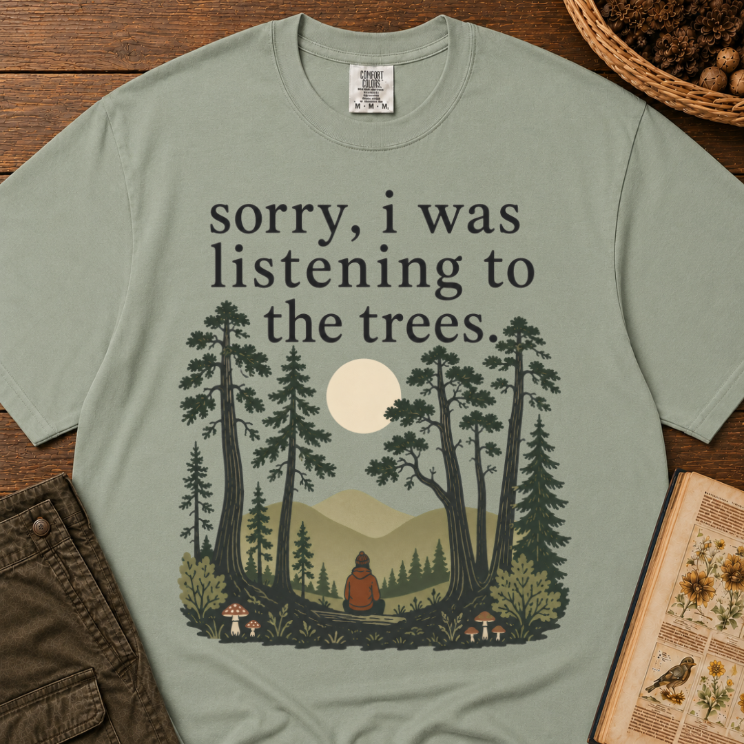 Listening to the Trees T-Shirt