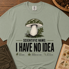 I Have No Idea 2 T‑Shirt