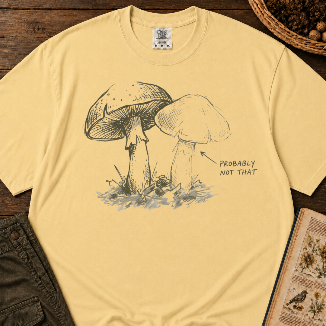 Probably Not That T‑Shirt