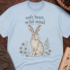 Soft Heart, Wild Mind T-Shirt