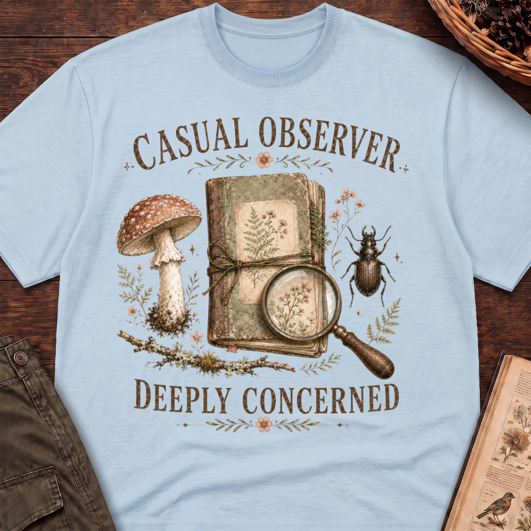 Casual Observer - Deeply Concerned T-Shirt