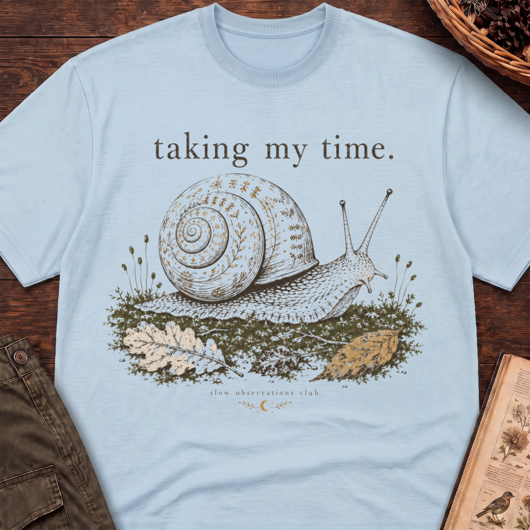 Taking My Time T-Shirt