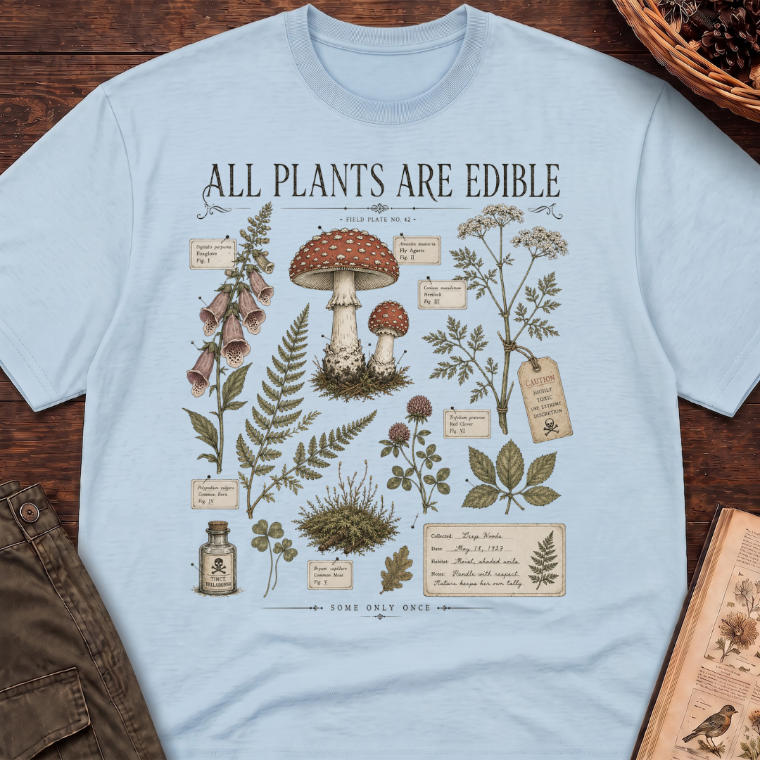 All Plants Are Edible No 2 T-Shirt