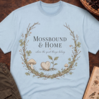 Mossbound & Home T-Shirt
