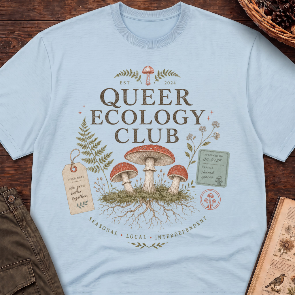Queer Ecology Club No. 2 T-Shirt