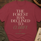 Forest Declined to Clarify T‑Shirt