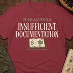 Insufficient Documentation T‑Shirt