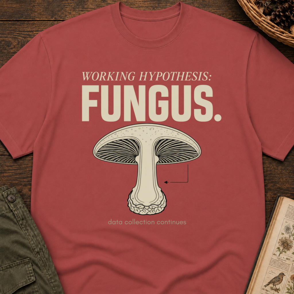Working Hypothesis: Fungus T-Shirt