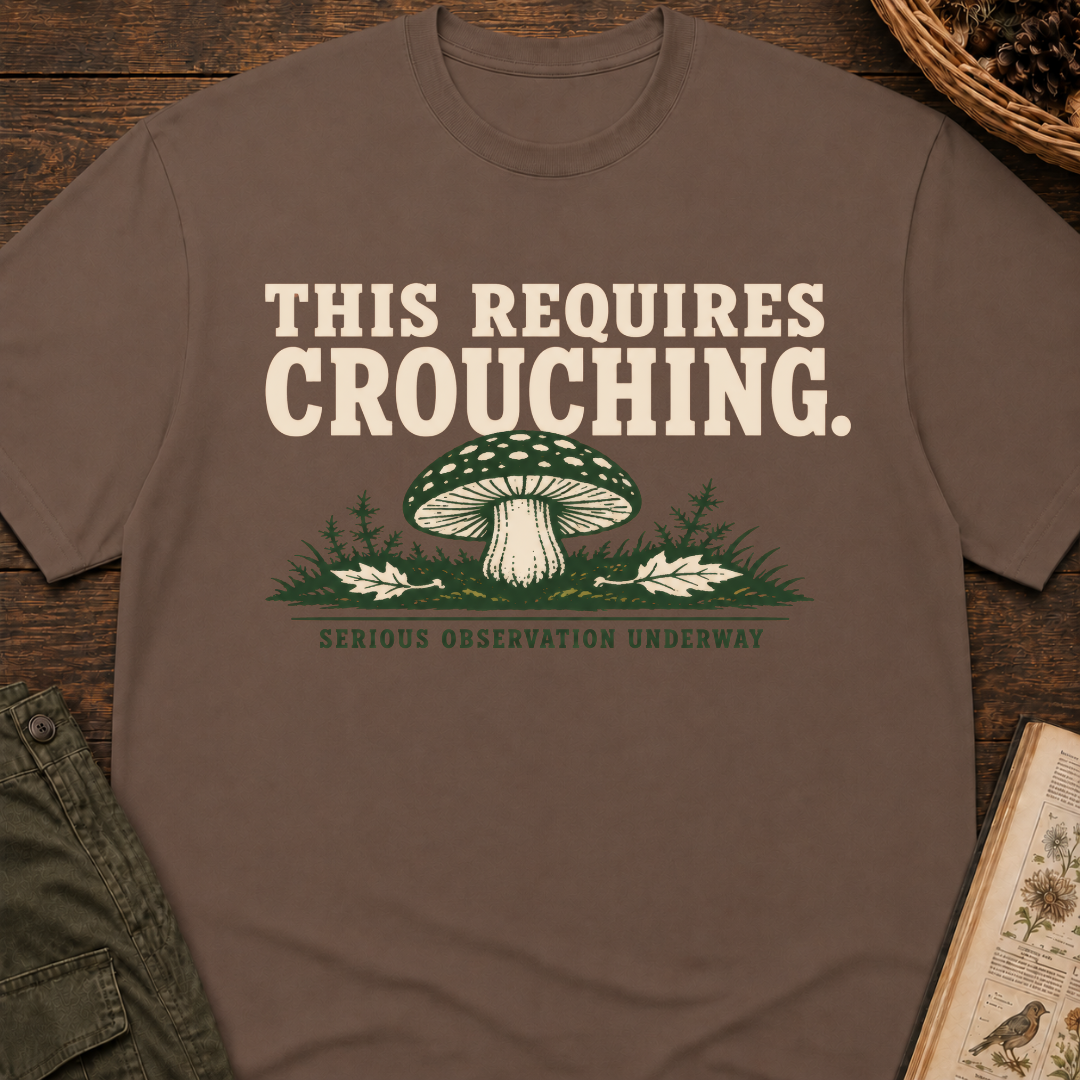 This Requires Crouching T-Shirt