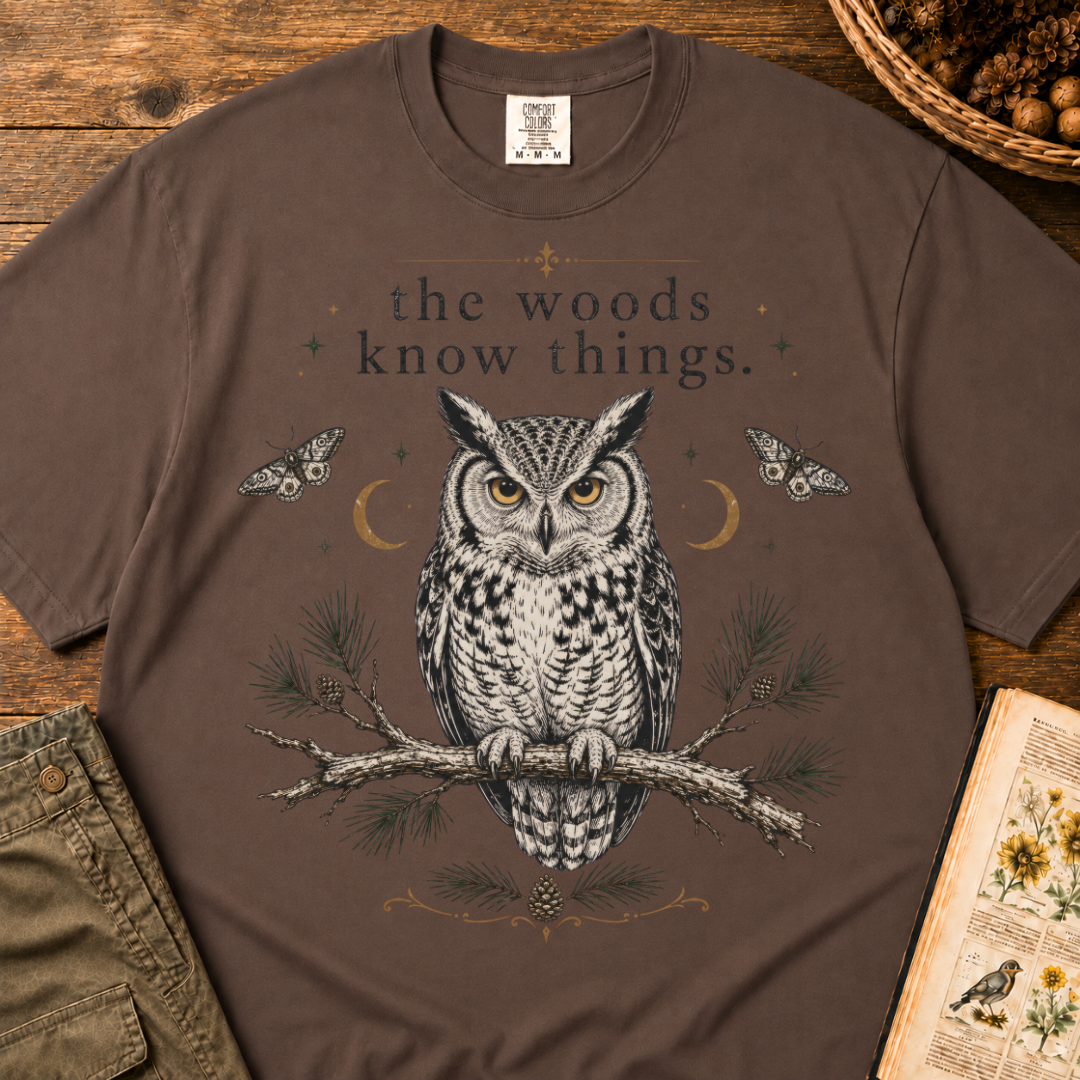 The Woods Know Things T-Shirt