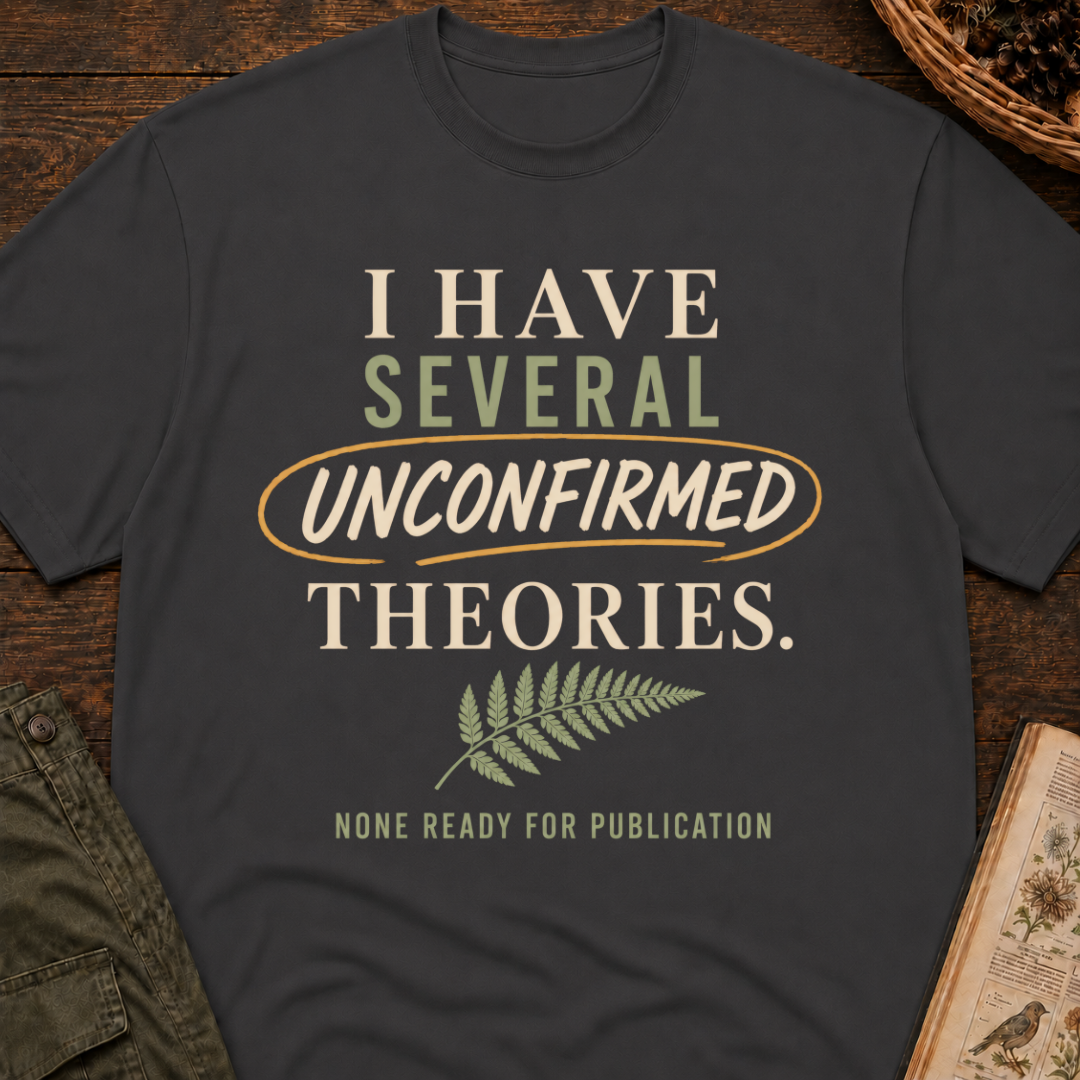 Unconfirmed Theories T-Shirt