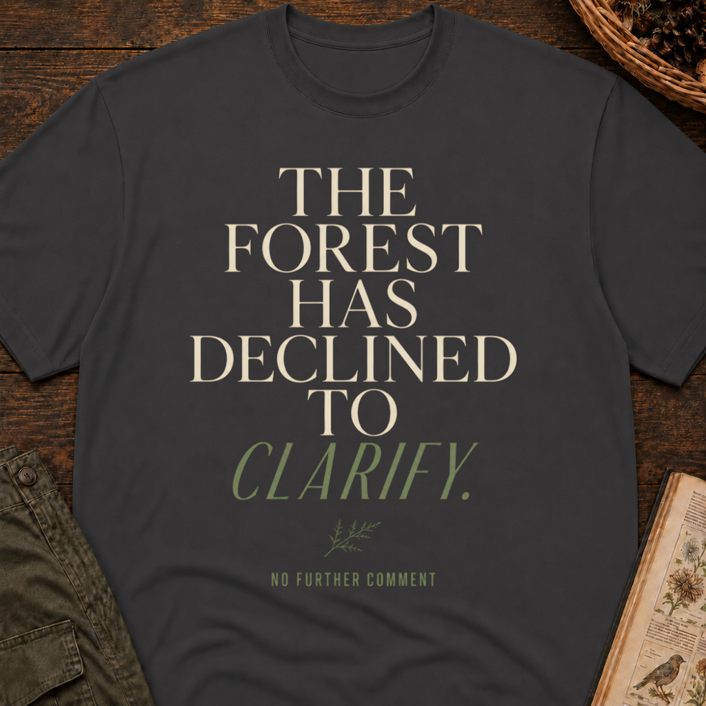 Forest Declined to Clarify T‑Shirt