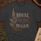 House of Moss and Mullein No 2 T‑Shirt