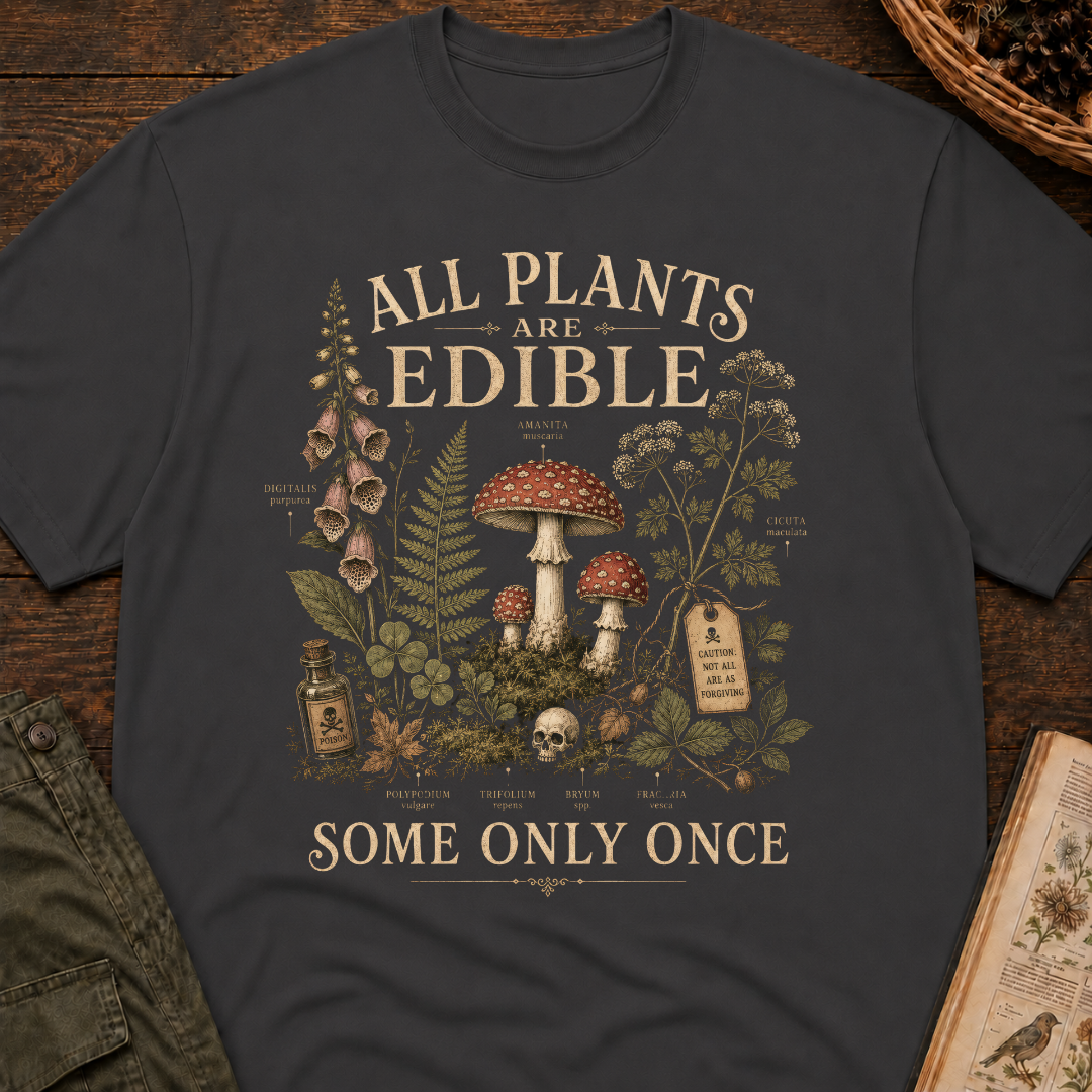 All Plants Are Edible T‑Shirt