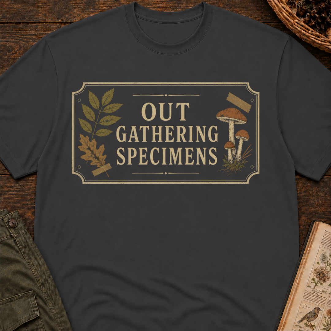 Out Gathering Specimens T‑Shirt