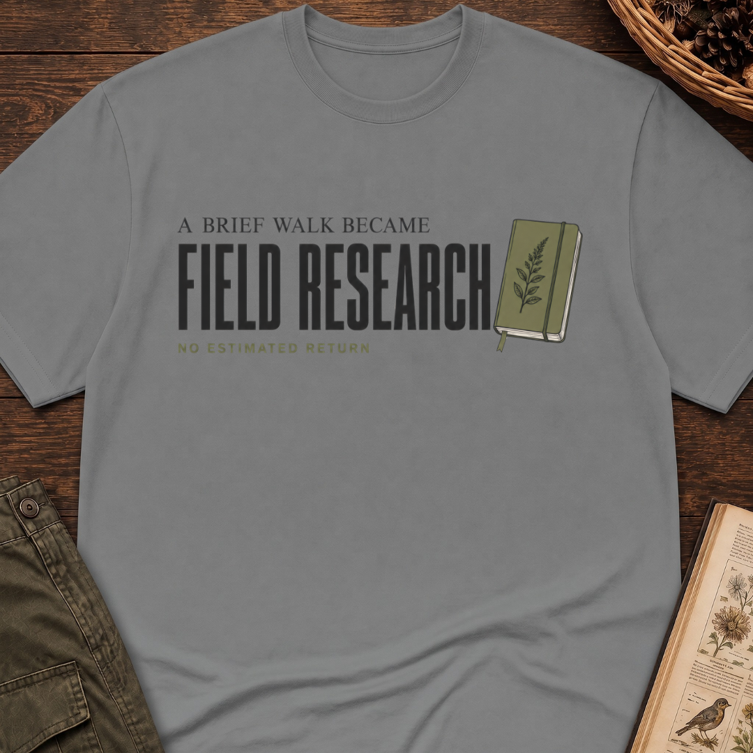 Walk Became Field Research T-Shirt