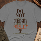 Curiosity Edibility T-Shirt