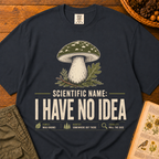 I Have No Idea 2 T‑Shirt