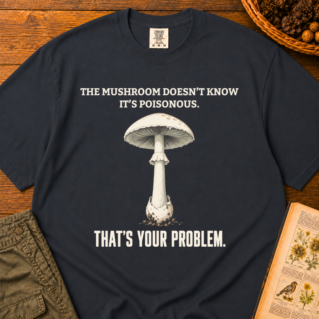 Mushroom Doesn't Know T‑Shirt