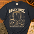 Adventure, Serial Killers T‑Shirt