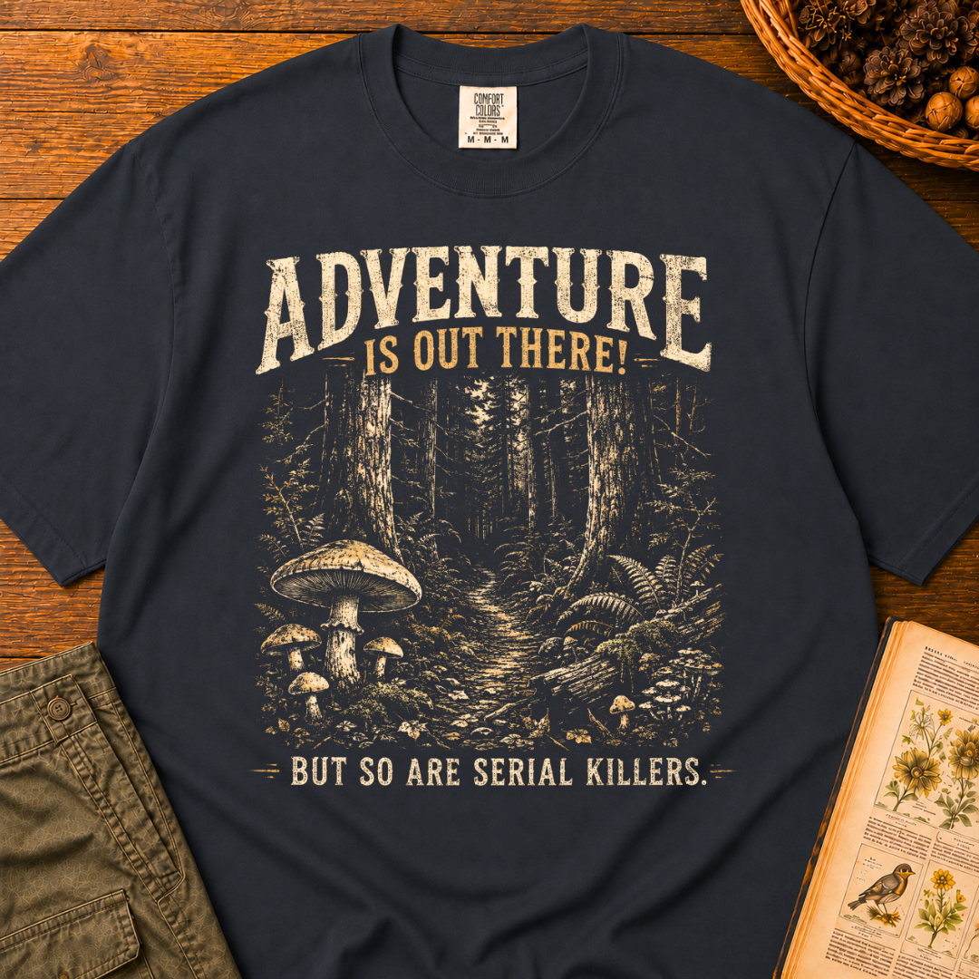 Adventure, Serial Killers T‑Shirt