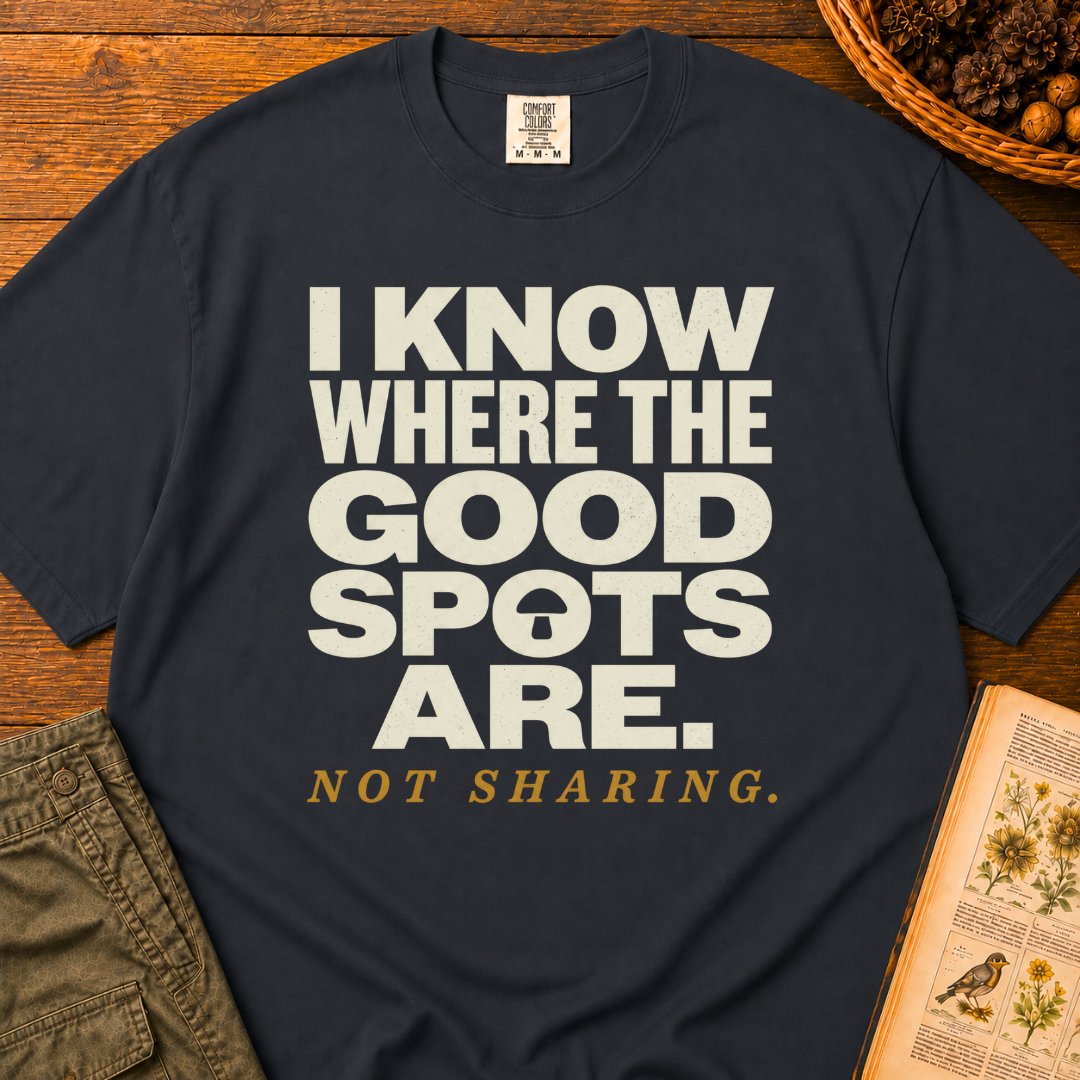 I Know Good Spots T‑Shirt