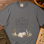 Quiet Foray Club T-Shirt