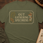 Out Gathering Specimens T‑Shirt