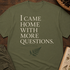 More Questions T-Shirt