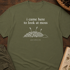 Here To Look At Moss T‑Shirt