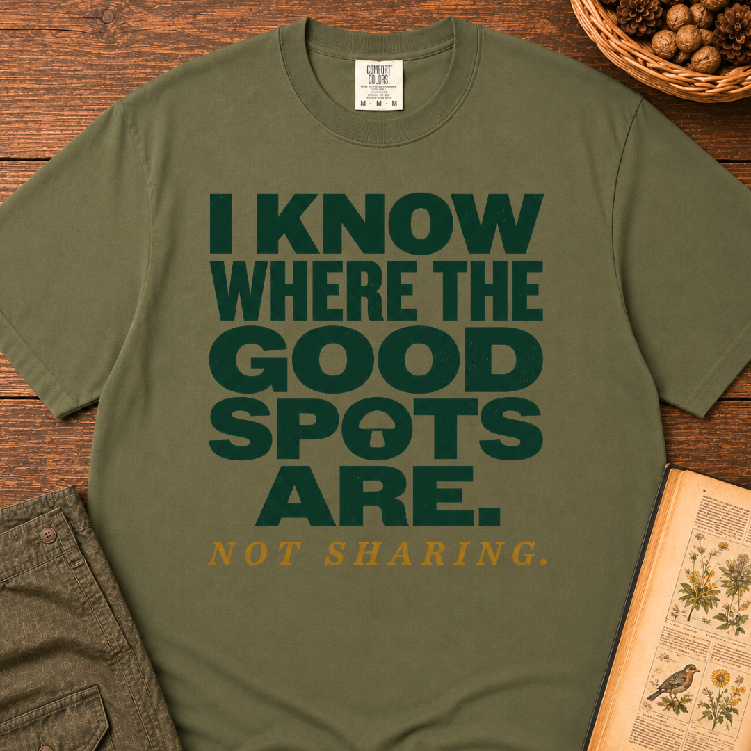 I Know Good Spots T‑Shirt