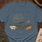 Taking My Time T-Shirt