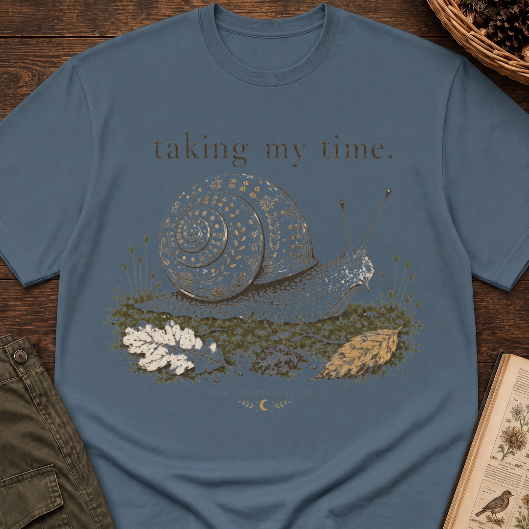 Taking My Time T-Shirt
