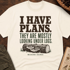 I Have Plans T-Shirt