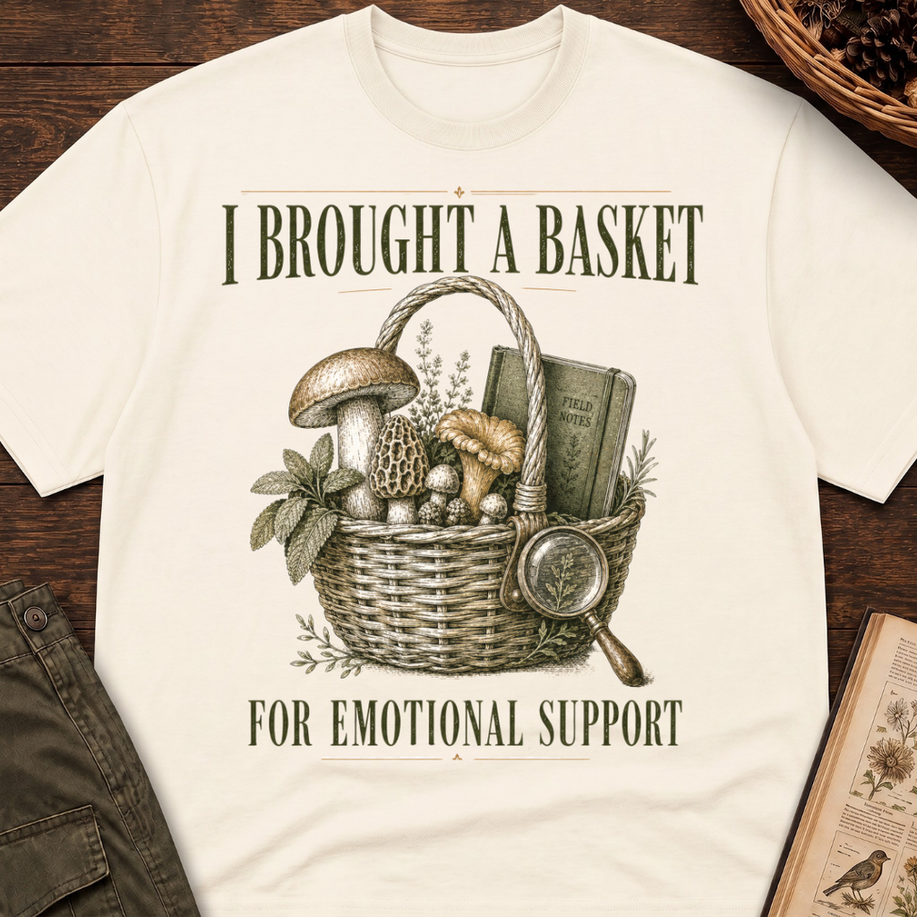 I Brought a Basket for Emotional Support T-Shirt