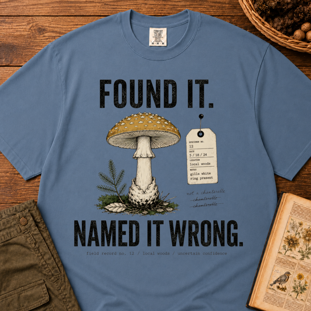Named It Wrong T‑Shirt