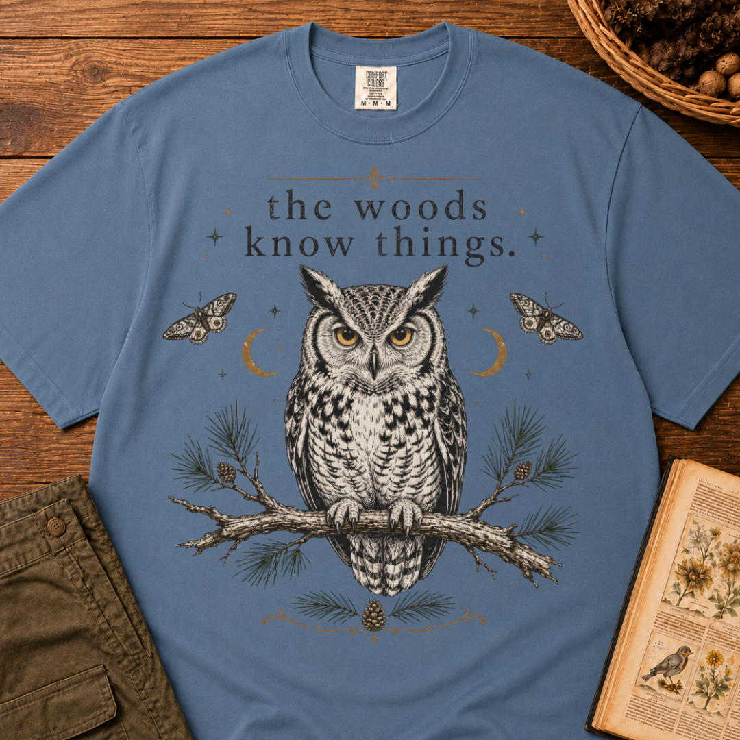The Woods Know Things T-Shirt