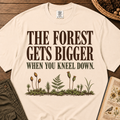 Forest Gets Bigger T-Shirt