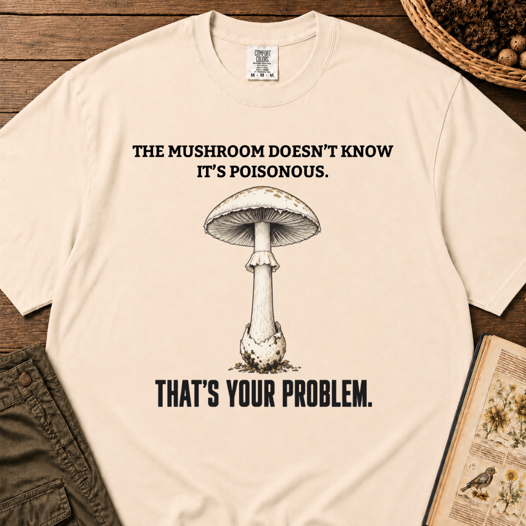 Mushroom Doesn't Know T‑Shirt