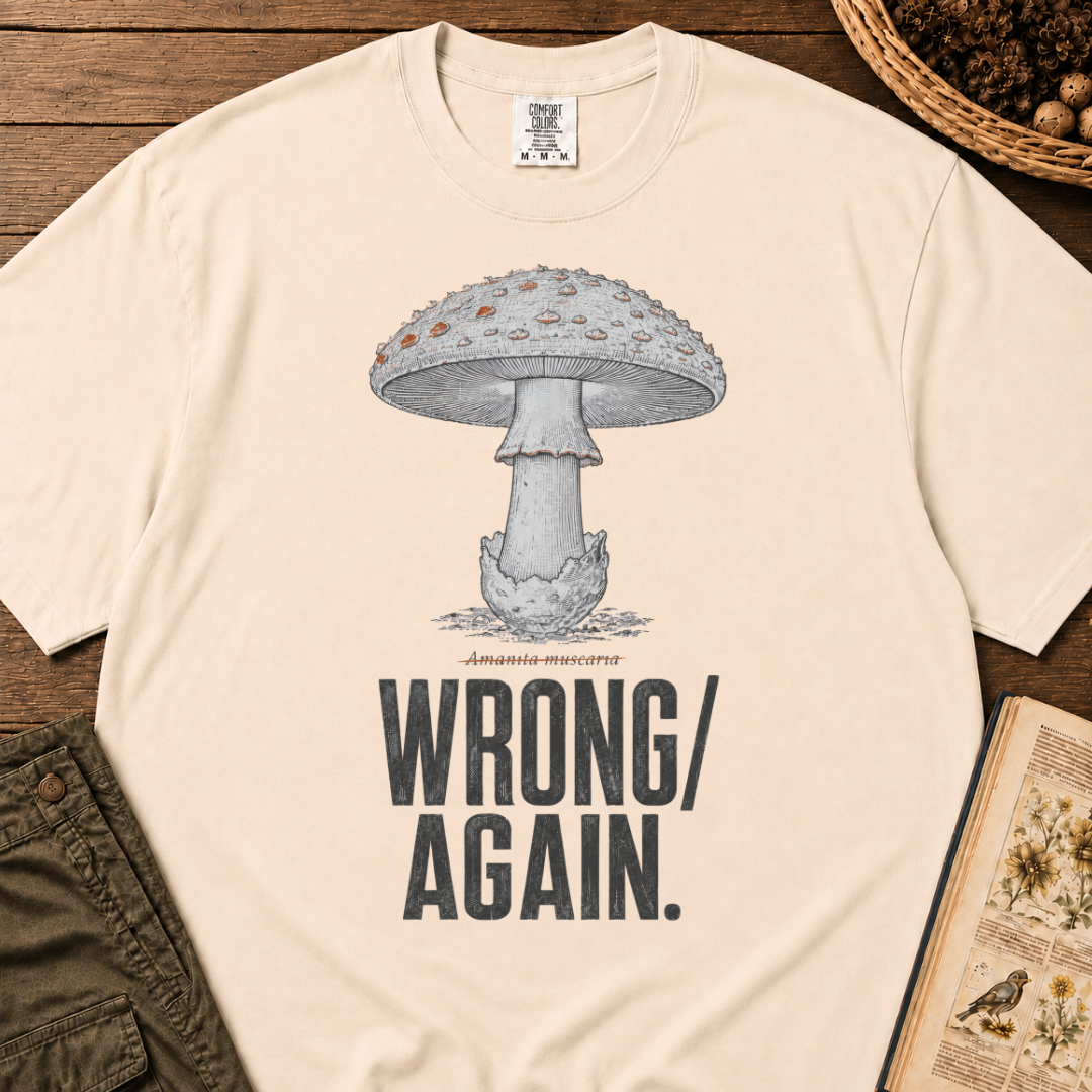 Wrong Again T‑Shirt